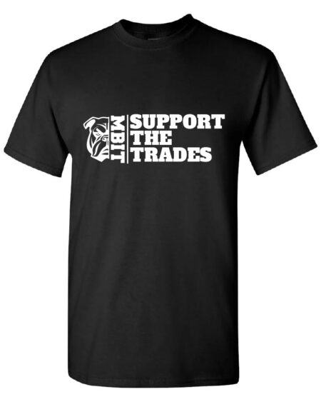 Black Support The Trades Tshirt